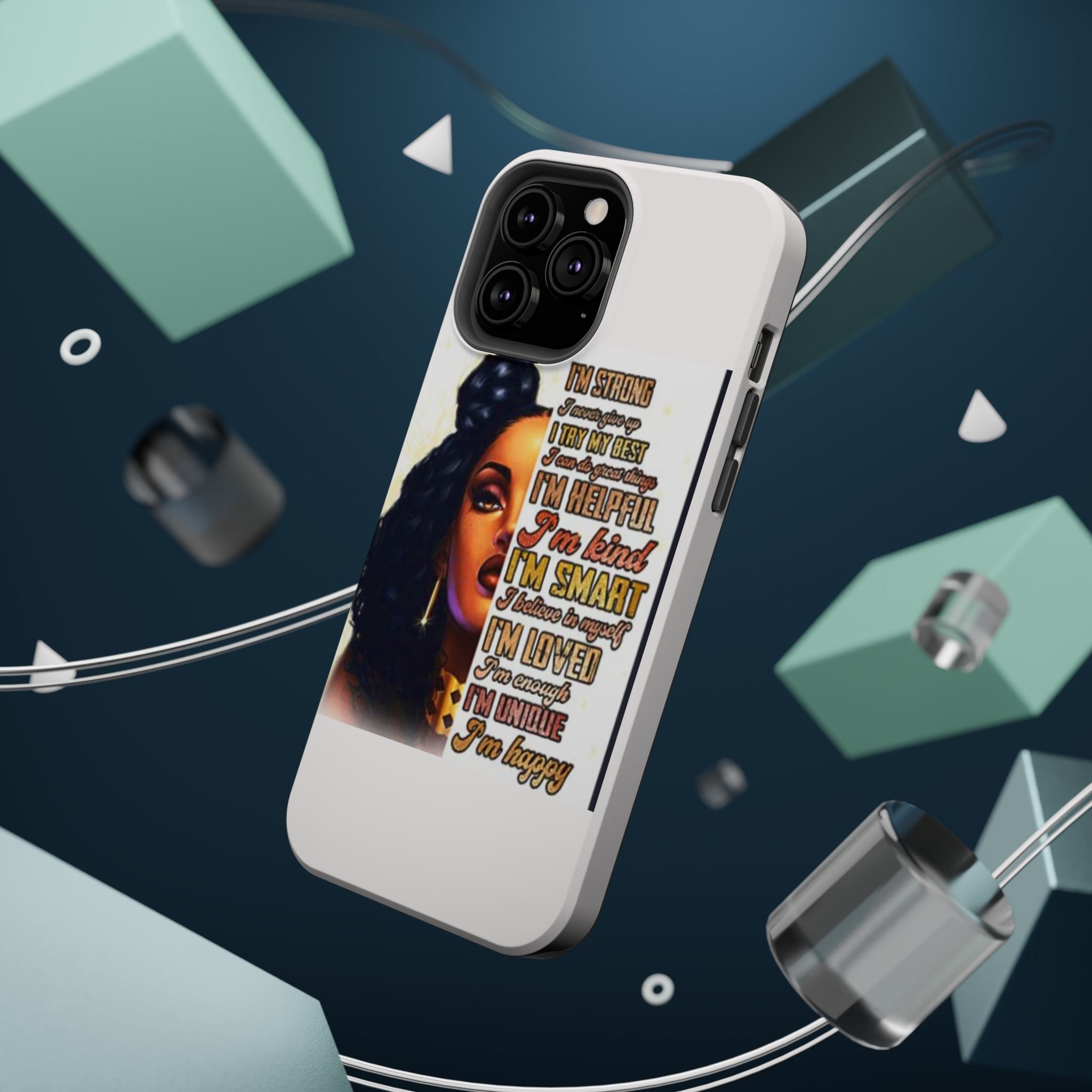 Inspirational Black Woman Phone Case — "I'm Strong... I'm Happy" Magnetic Impact-Resistant Case