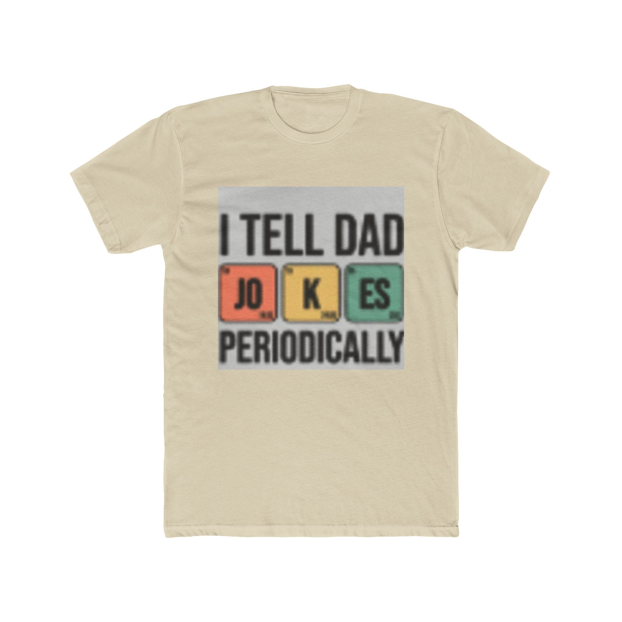 I Tell Dad Jokes Periodically T-Shirt — Funny Chemistry Dad Tee