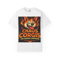T-Shirt — Chaos Corgis “The Legend Continues” Cute Fiery Corgi Graphic Tee