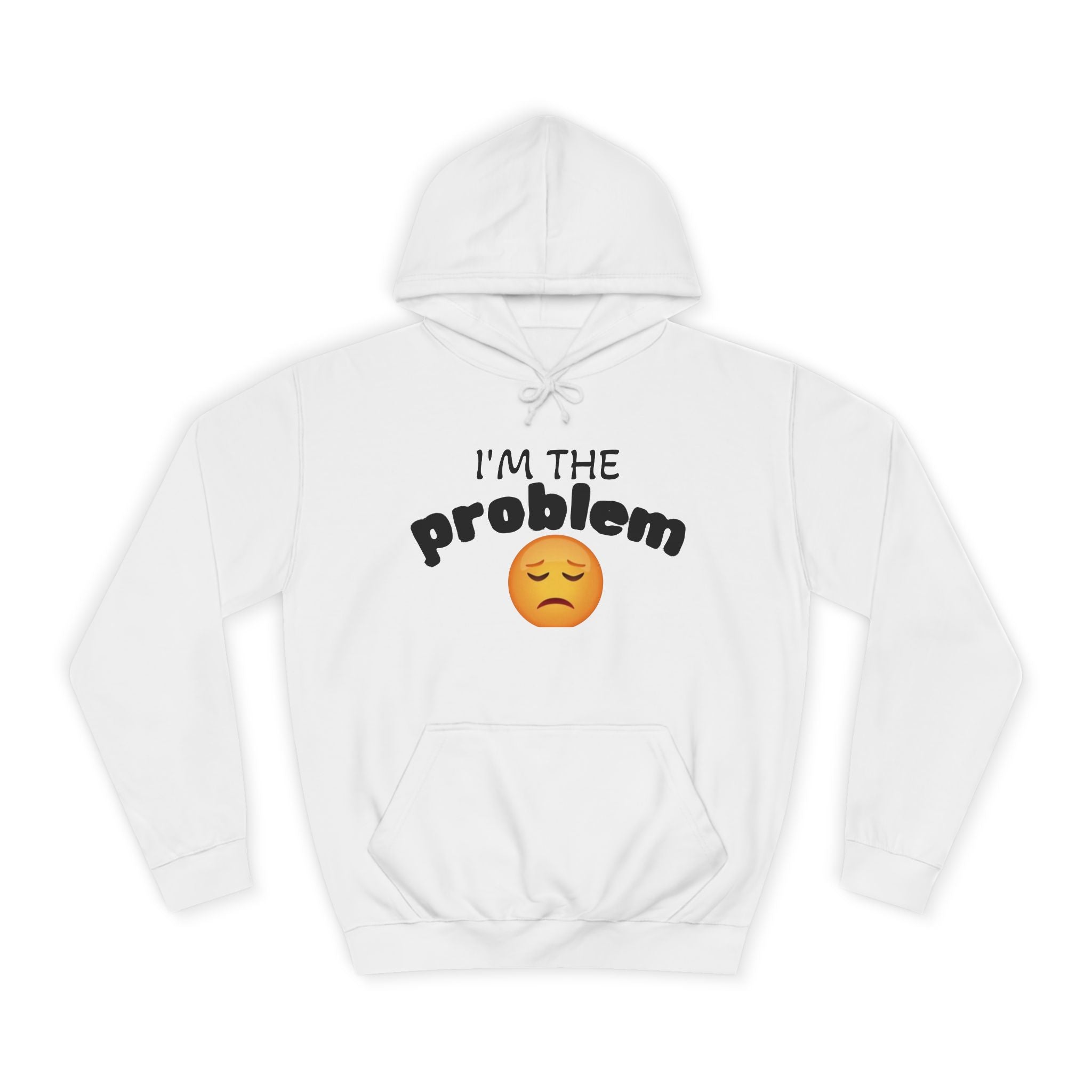 Hoodie — "I'm the Problem" Front & "And the Solution" Back Emoji Hoodie