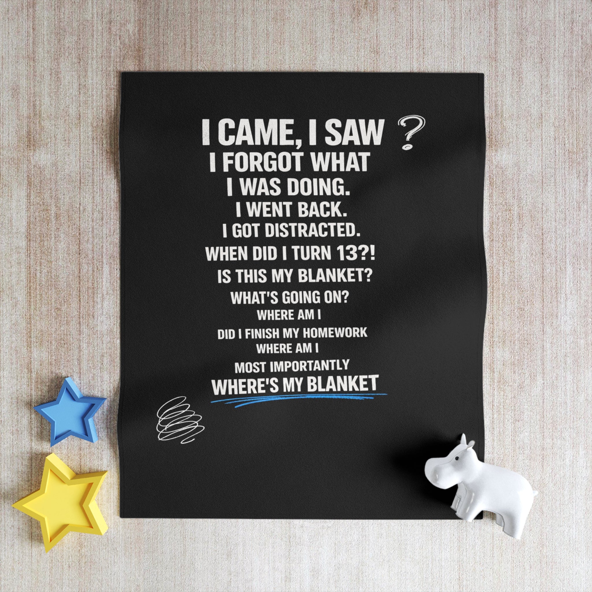 Funny Memory Loss Quote Throw Blanket — "I Came, I Saw... Where's My Jacket?" Cozy Novelty Gift