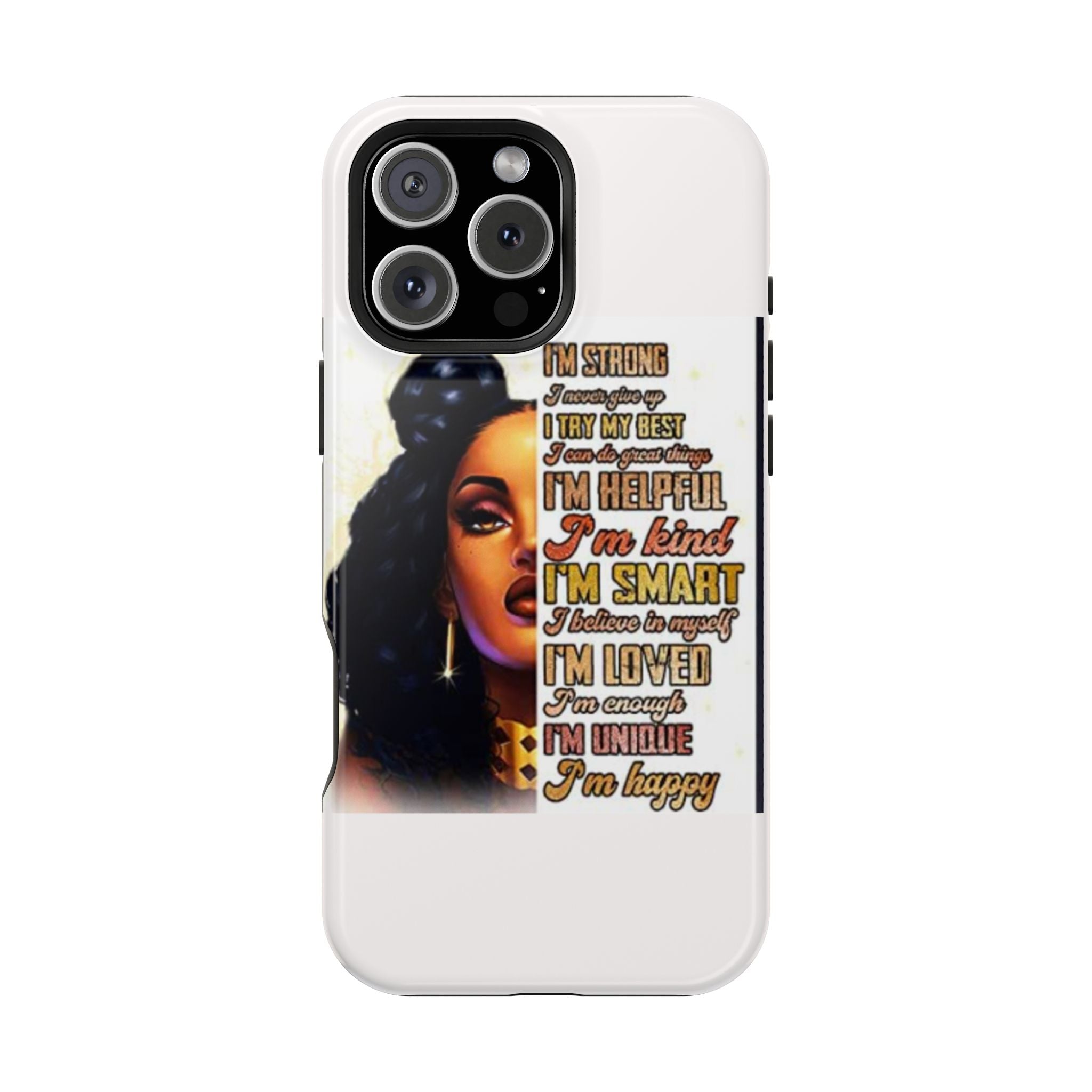 Inspirational Black Woman Phone Case — "I'm Strong... I'm Happy" Magnetic Impact-Resistant Case