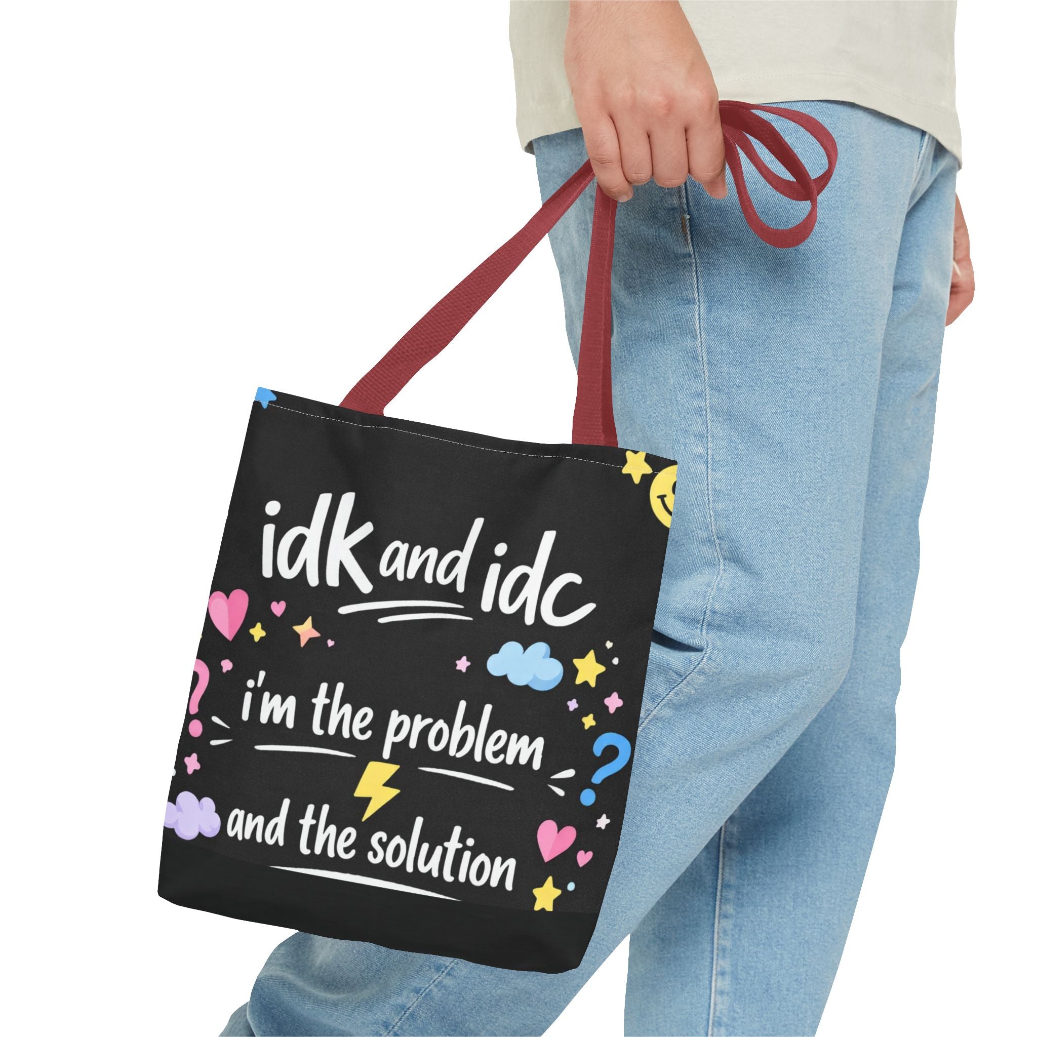 Tote — "idk and idc" Cute Mood Graphic Tote Bag