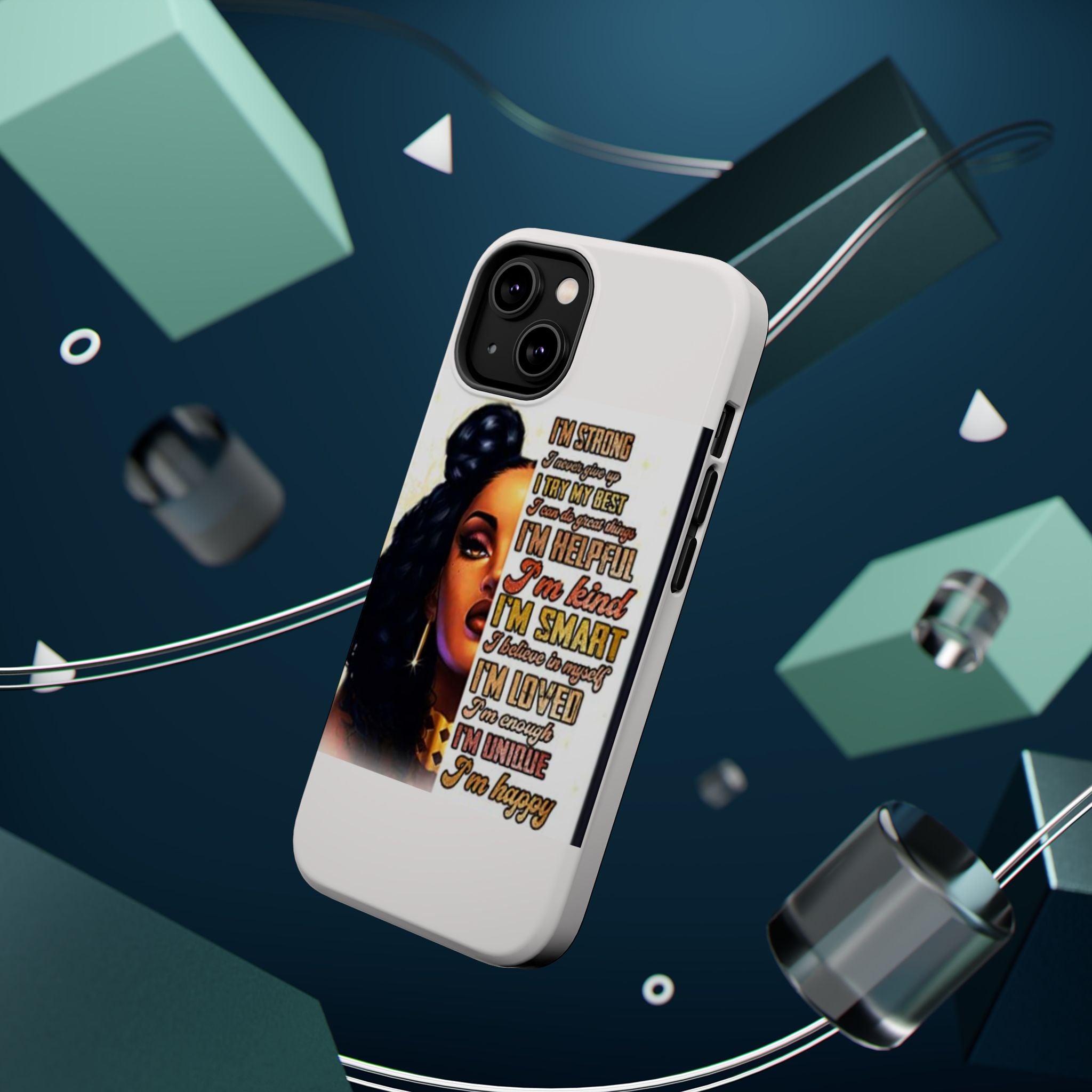 Inspirational Black Woman Phone Case — "I'm Strong... I'm Happy" Magnetic Impact-Resistant Case