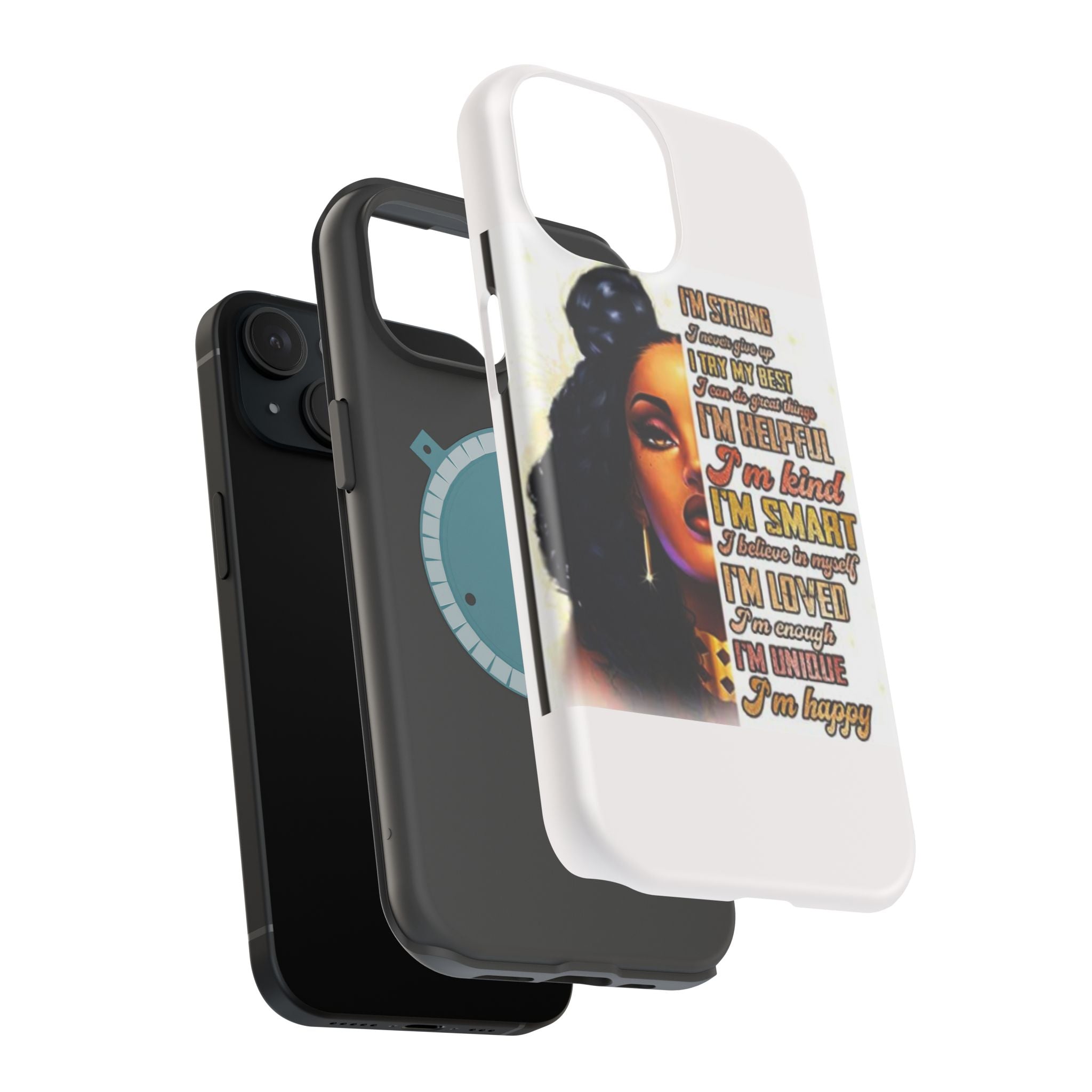Inspirational Black Woman Phone Case — "I'm Strong... I'm Happy" Magnetic Impact-Resistant Case