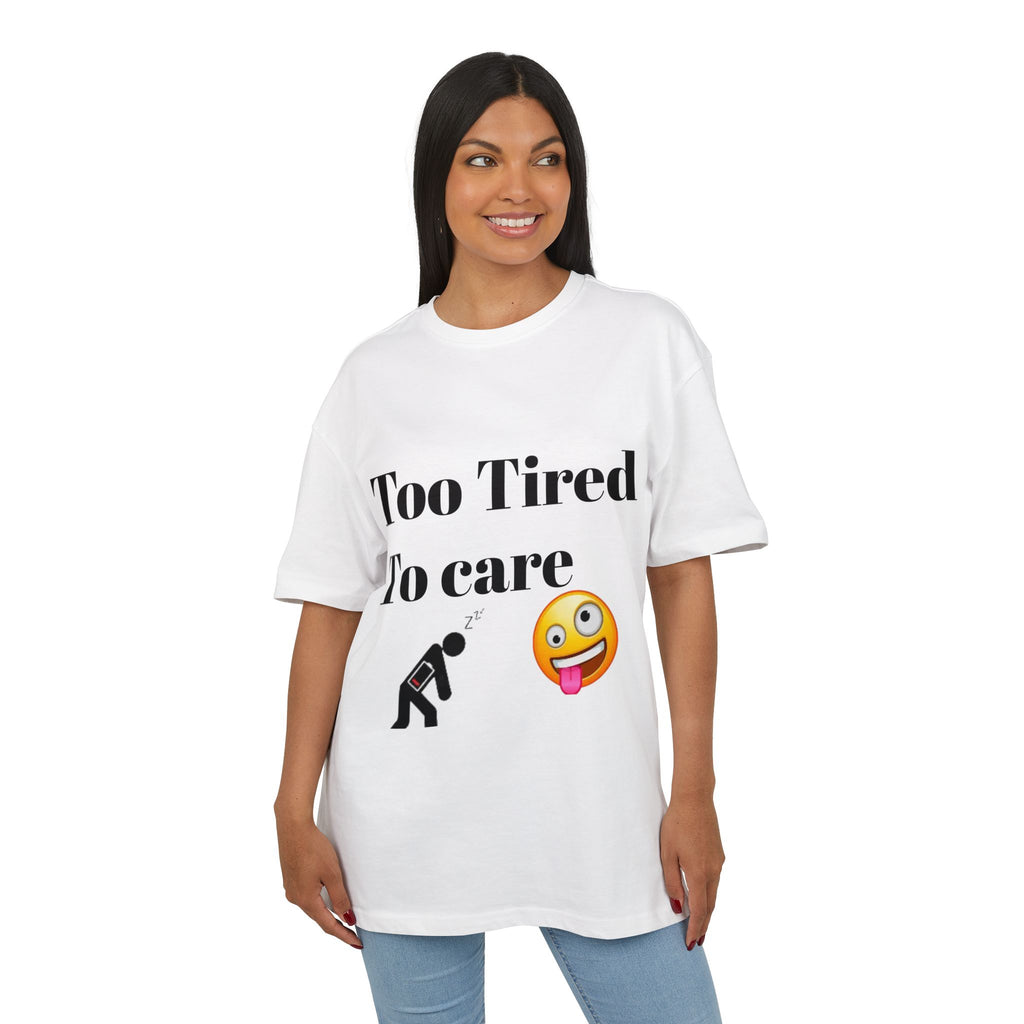 Too Tired To Care Tee — Oversized Sleepy Emoji Graphic T-Shirt