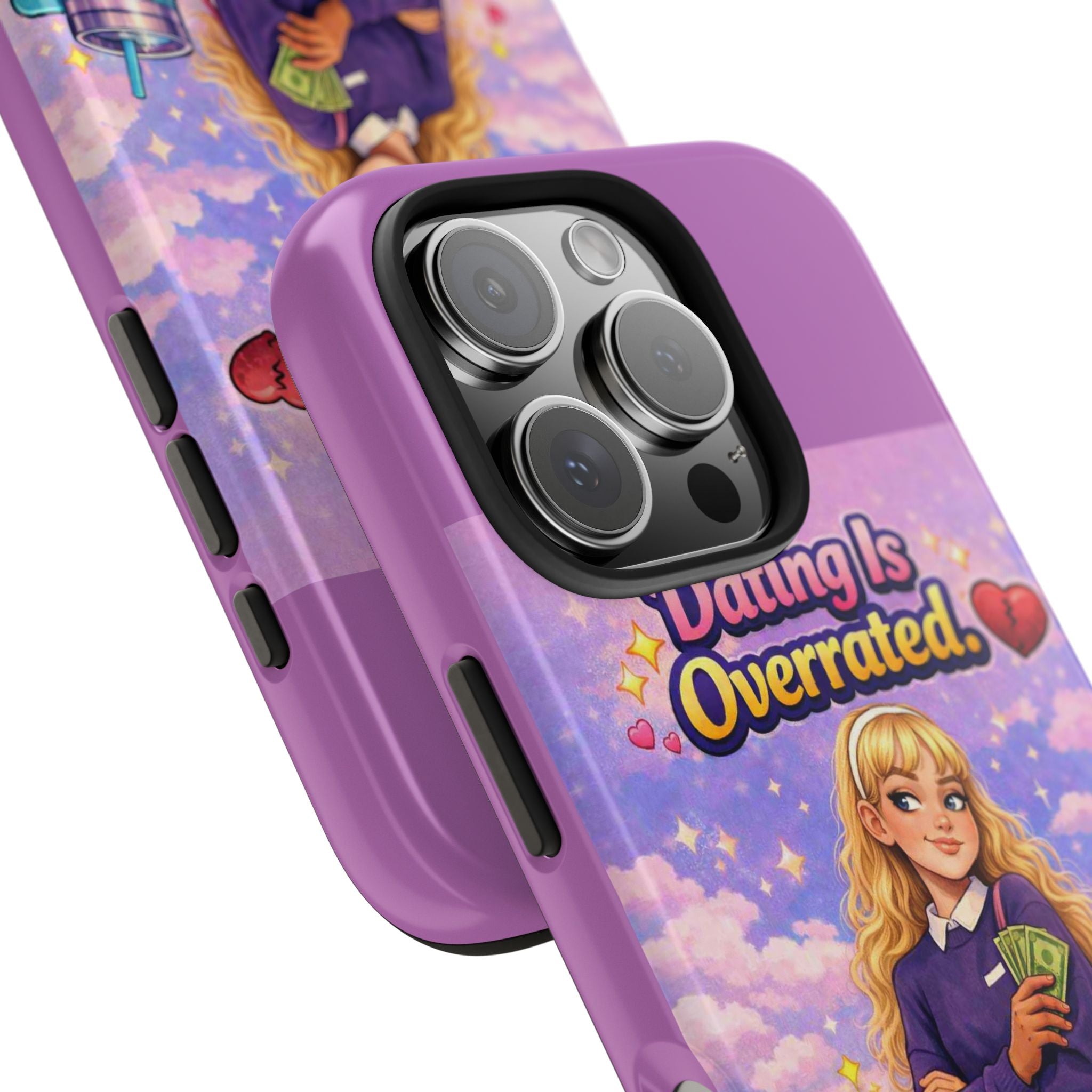 Dating Is Overrated Phone Case — 'Miss Independent' Tough Protective Case