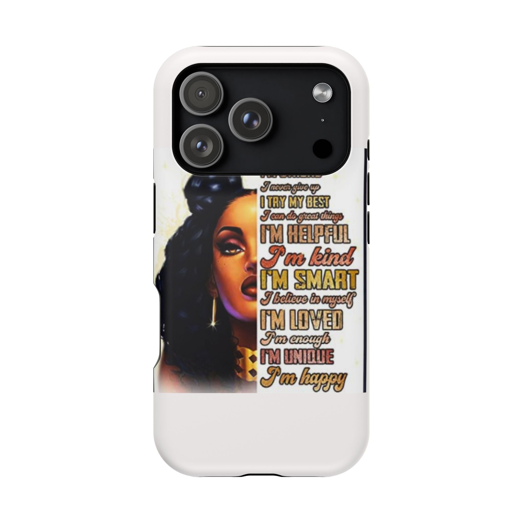 Inspirational Black Woman Phone Case — "I'm Strong... I'm Happy" Magnetic Impact-Resistant Case
