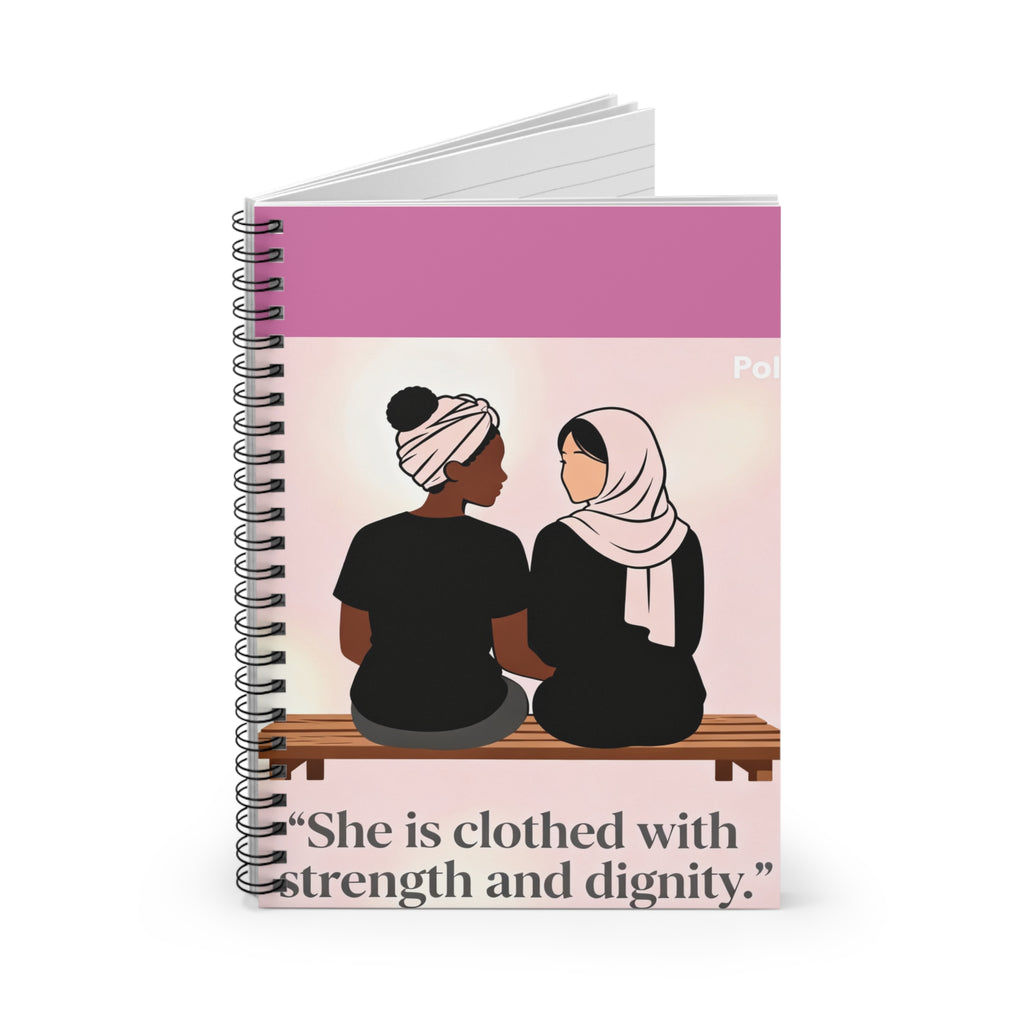 Spiral Notebook — “She Is Clothed With Strength and Dignity” Inspirational Journal