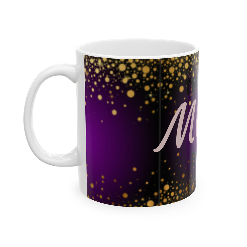 The Best Mom Ever Ceramic Mug – Purple & Gold Celebration Gift (11oz/15oz)