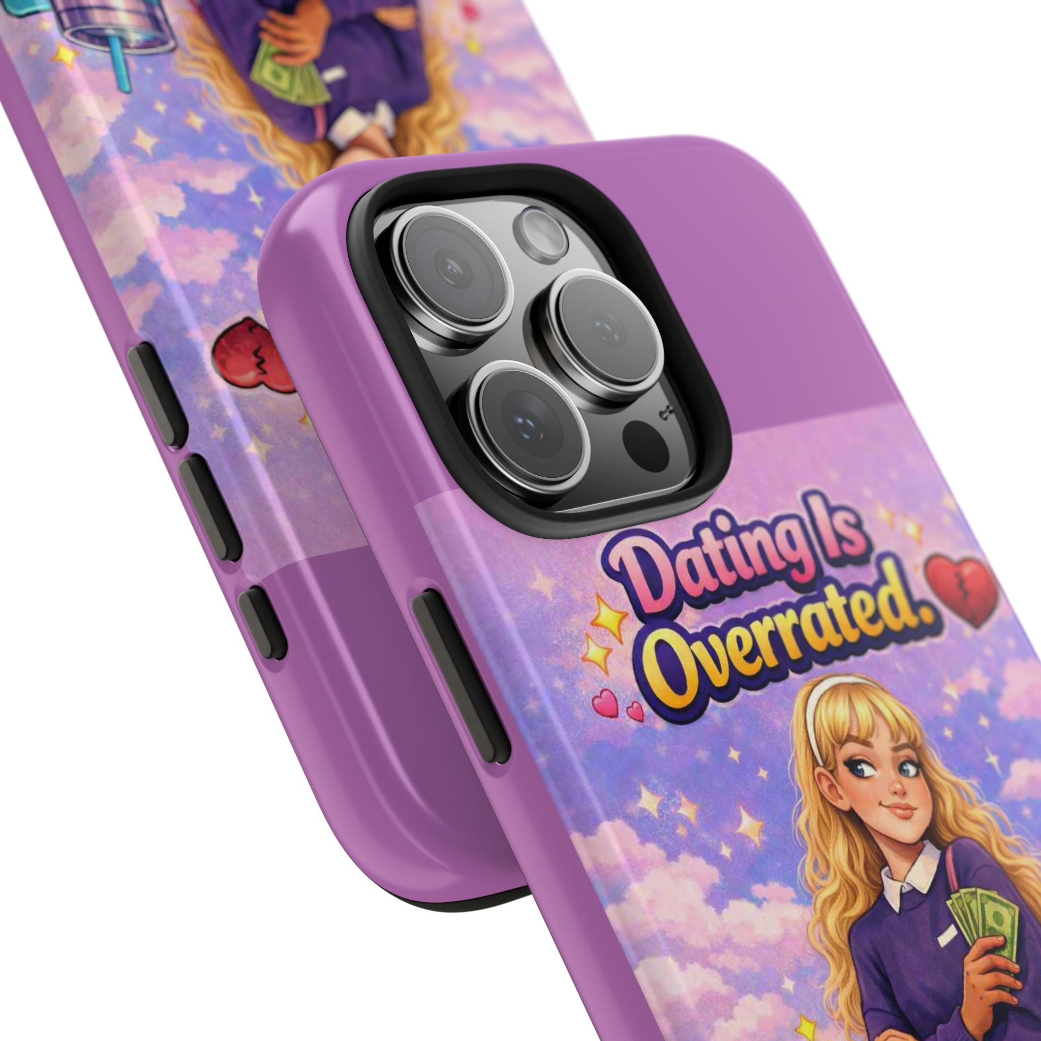 Dating Is Overrated Phone Case — 'Miss Independent' Tough Protective Case