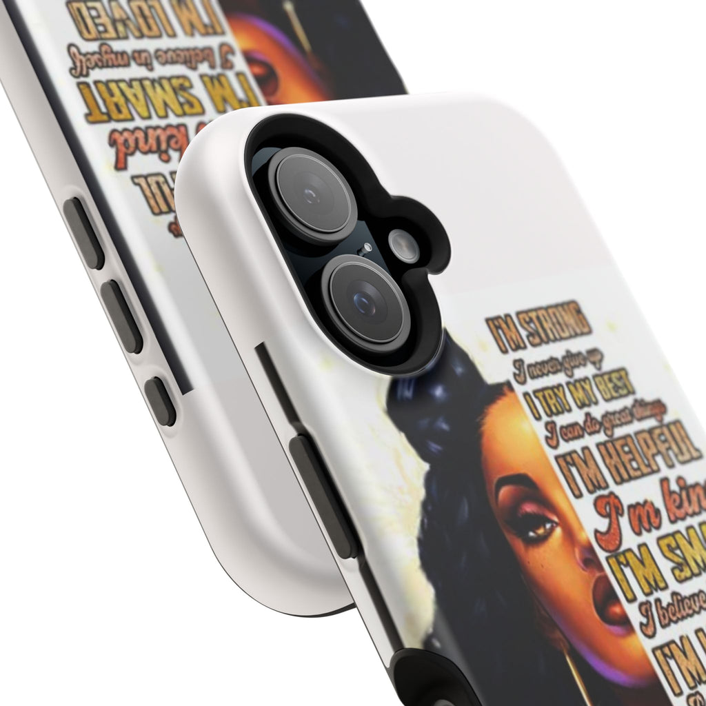 Inspirational Black Woman Phone Case — "I'm Strong... I'm Happy" Magnetic Impact-Resistant Case