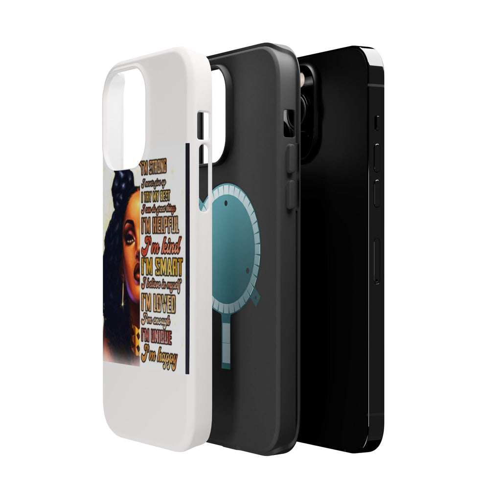 Inspirational Black Woman Phone Case — "I'm Strong... I'm Happy" Magnetic Impact-Resistant Case