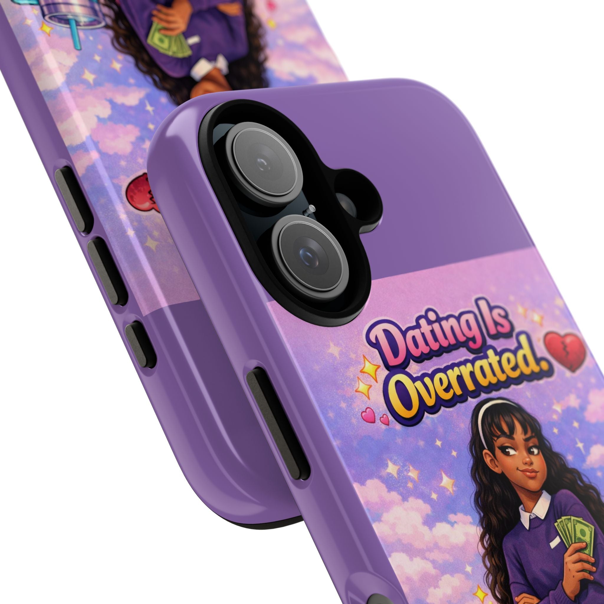 Phone Case — "Dating Is Overrated" Cute Independent Girl Protective Cover