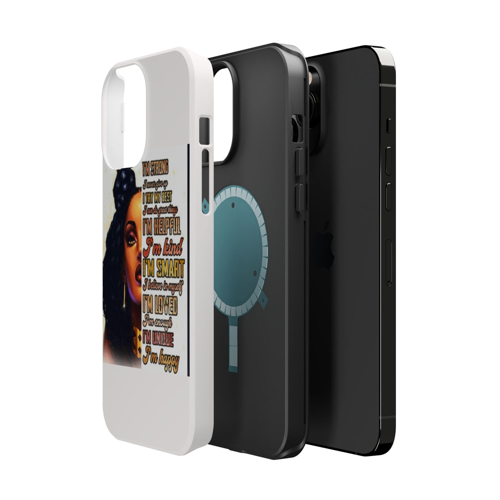 Inspirational Black Woman Phone Case — "I'm Strong... I'm Happy" Magnetic Impact-Resistant Case