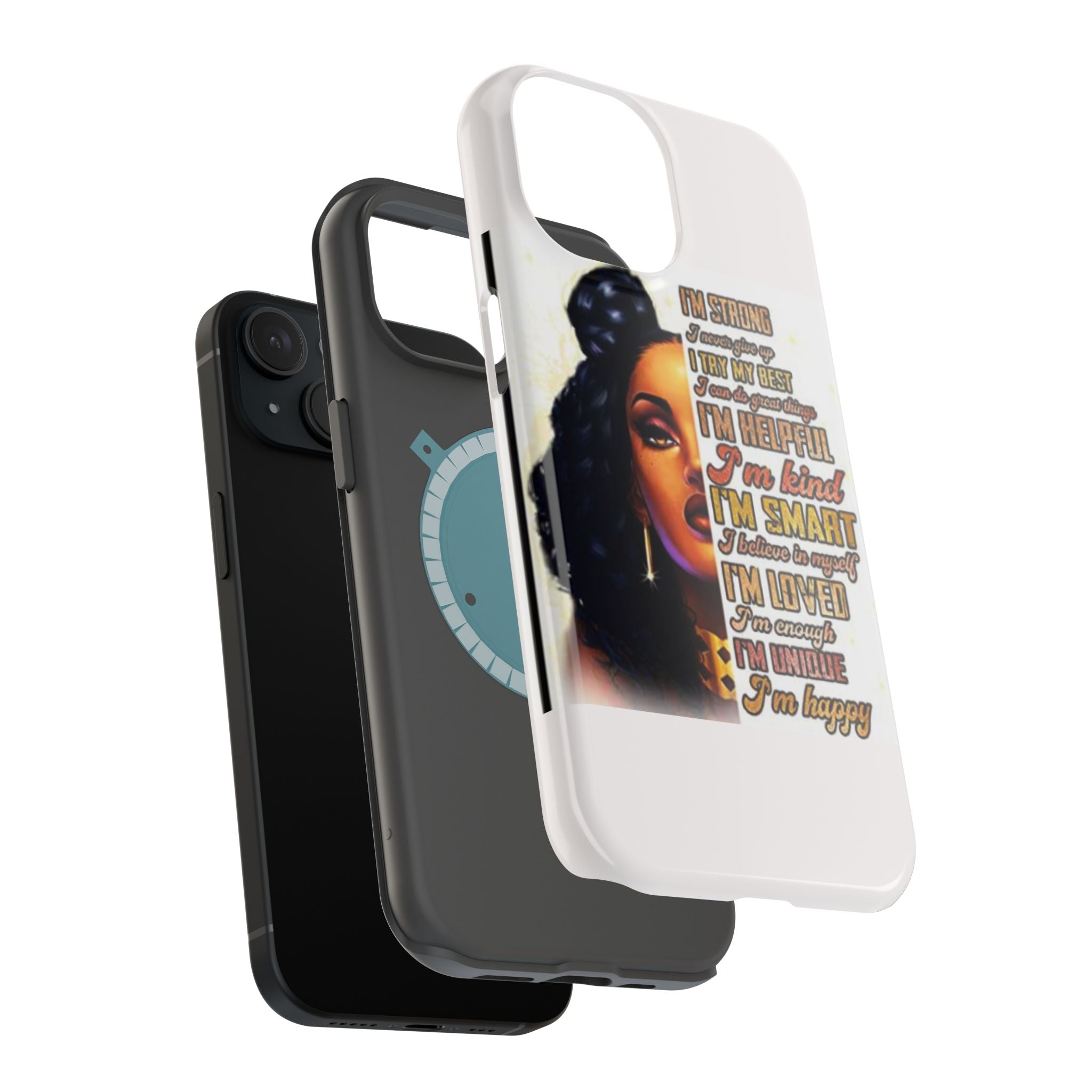Inspirational Black Woman Phone Case — "I'm Strong... I'm Happy" Magnetic Impact-Resistant Case