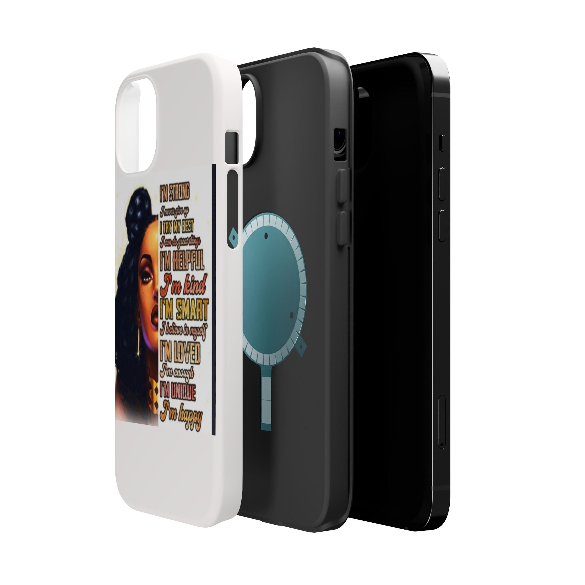Inspirational Black Woman Phone Case — "I'm Strong... I'm Happy" Magnetic Impact-Resistant Case