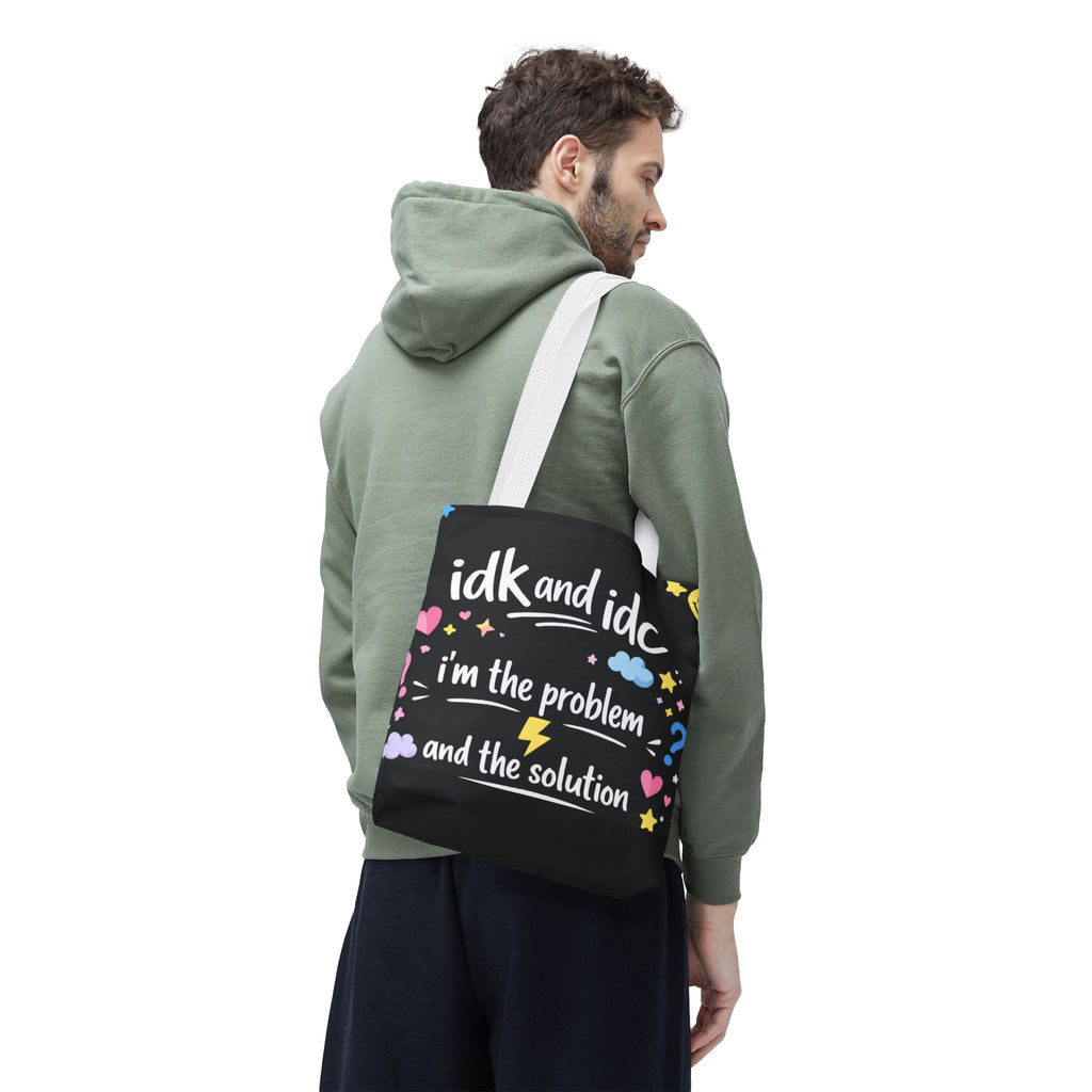 Tote — "idk and idc" Cute Mood Graphic Tote Bag