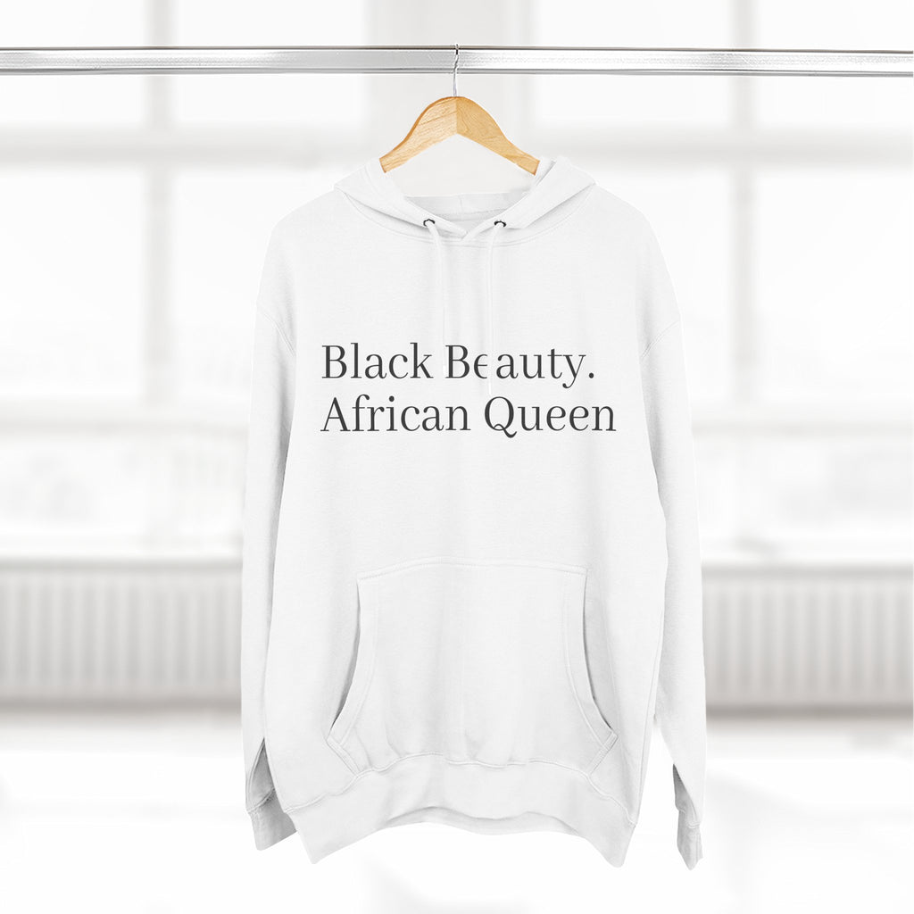 African Queen Hoodie — "Black Beauty, African Queen" Fleece Pullover
