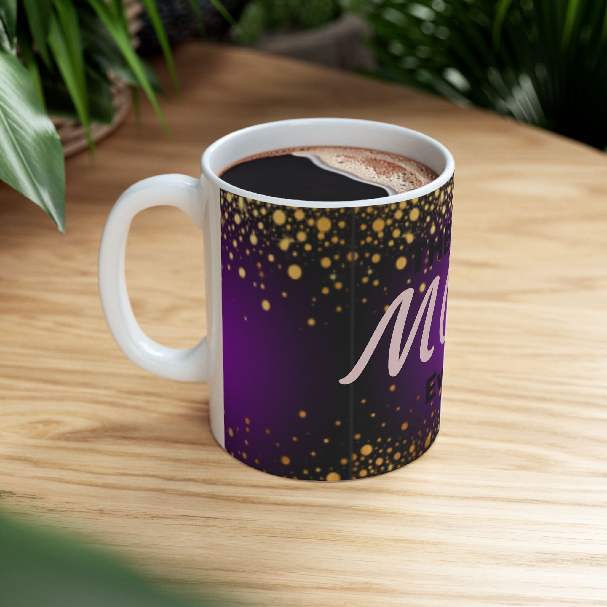 The Best Mom Ever Ceramic Mug – Purple & Gold Celebration Gift (11oz/15oz)